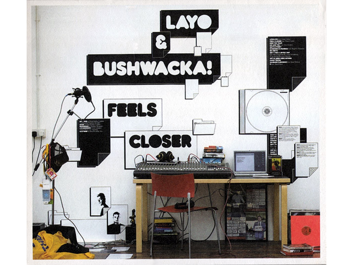 CD Layo & Bushwacka! - Feels Closer