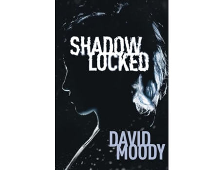 Livro Shadowlocked de David Moody (Inglês)