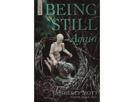 Livro Being Still Again A Psychological Domestic Suspense Series de Tamberly Mott (Inglês)