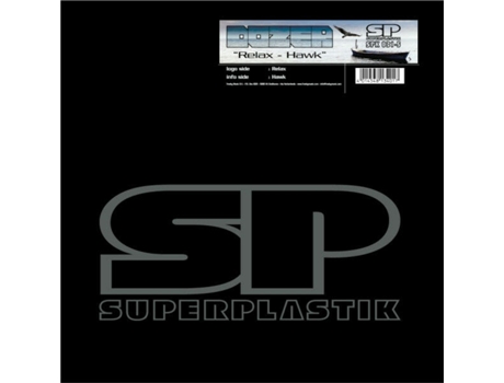 Vinil Relax / Hawk Superplastik