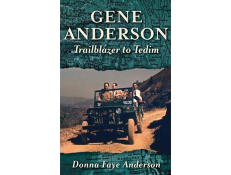 Livro Gene Anderson Trailblazer to Tedim de Donna Faye Anderson (Inglês)