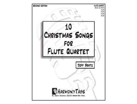 Livro 10 Christmas Songs for Flute Quartet Second Edition de Jeff Bratz (Inglês)