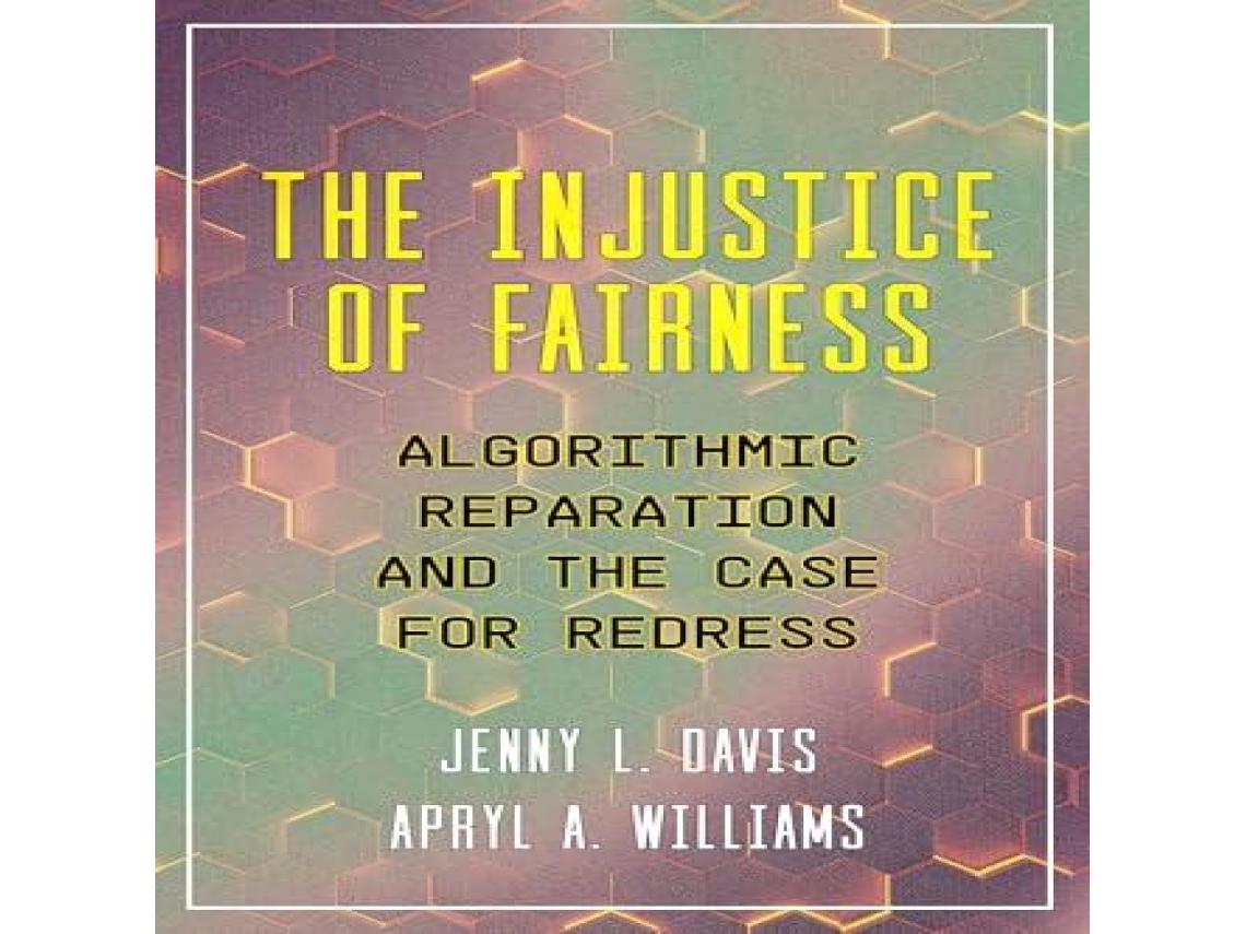 Livro Injustice of Fairness de Apryl A Williams (Inglês)