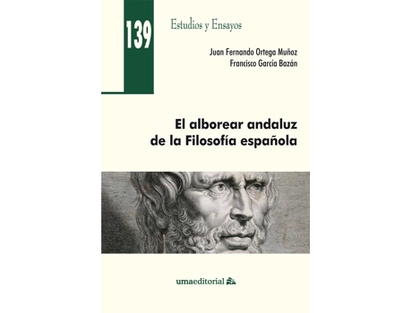 Livro El Alborear Andaluz De La Filosof¡A Española de Juan Fernando Ortega Muñoz (Espanhol)
