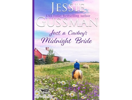 Livro Just a Cowboys Midnight Bride Large Print Edition de Jessie Gussman (Inglês)
