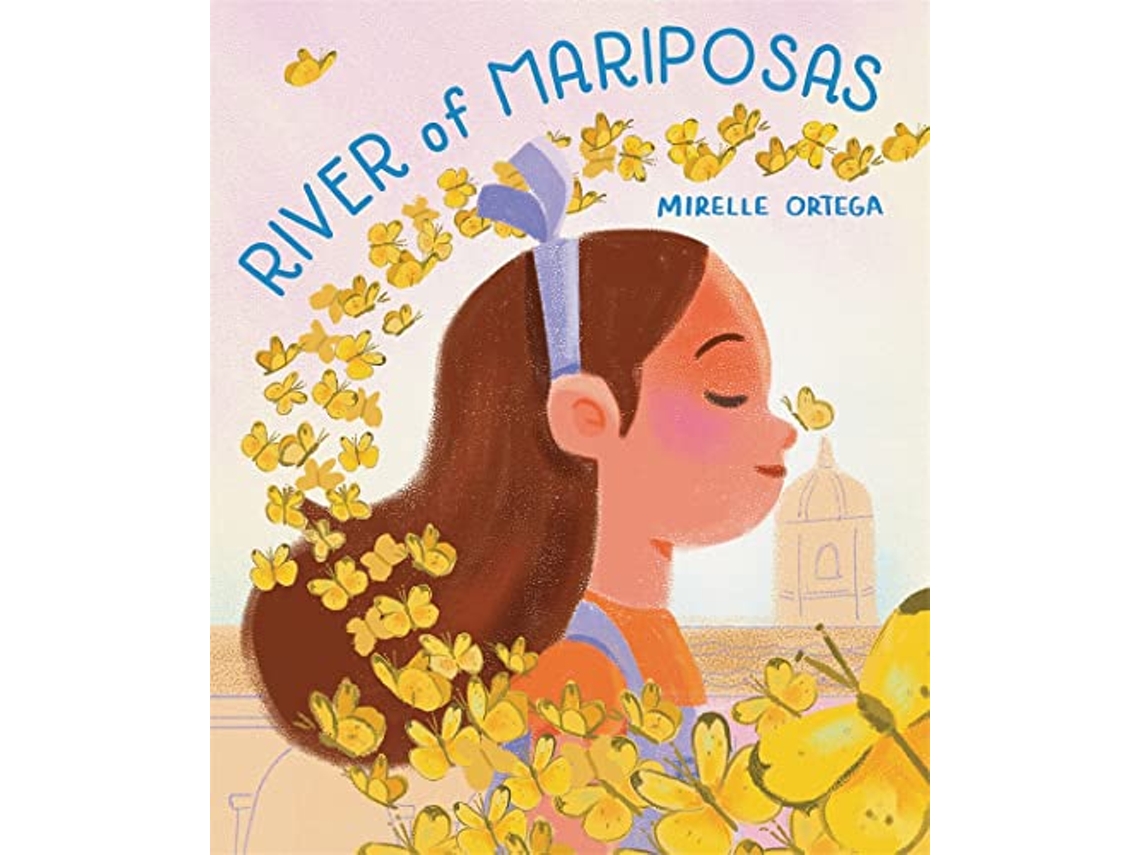 Livro River of Mariposas de Mirelle Ortega (Inglês - Capa Dura)