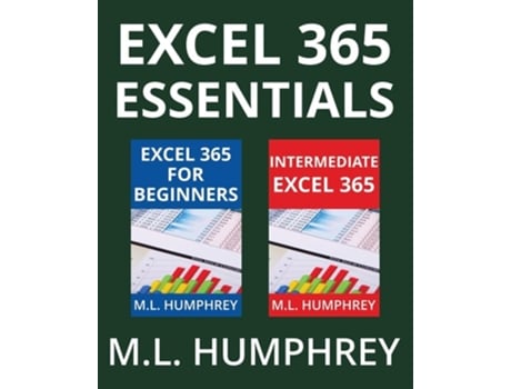 Livro Excel 365 Essentials de ML Humphrey (Inglês)