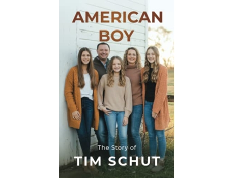 Livro American Boy The Story of Tim Schut de Tim Schut (Inglês)