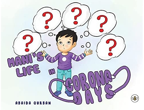 Livro Manis Life In Corona Days De Abaida Qurban (inglês)