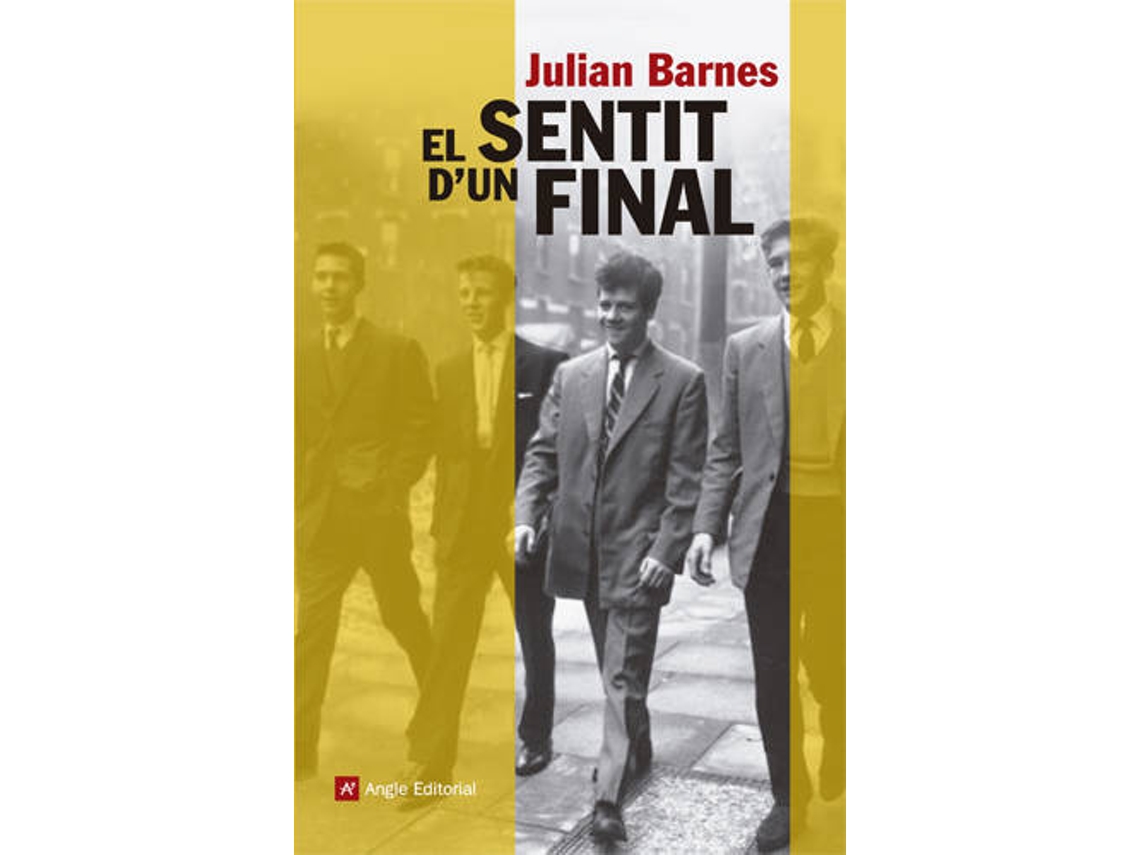 Livro El sentit d'un final de Julian Barnes