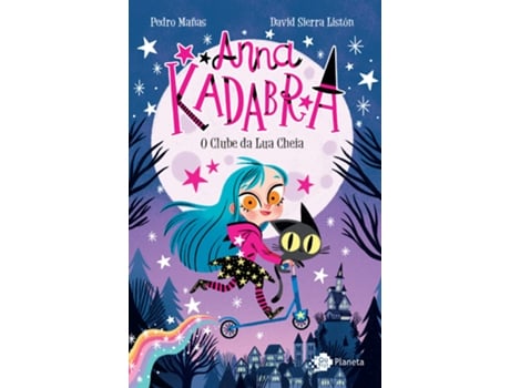 Livro Anna Kadabra - Volume 1 - O Clube Da Lua Cheia De Pedro E Sierra Listón Manas (português Do Brasil)