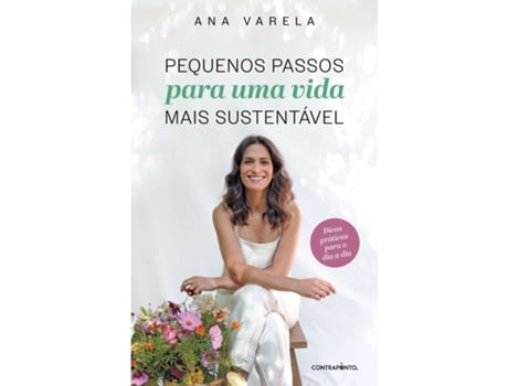 Livro Pequenos Passos Para Uma Vida Mais Sustentável De Ana Varela (português)