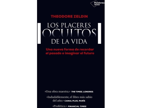 Livro Los Placeres Ocultos De La Vida de Theodore Zeldin