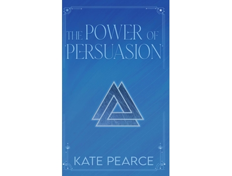 Livro The Power Of Persuasion De Kate Pearce (inglês)