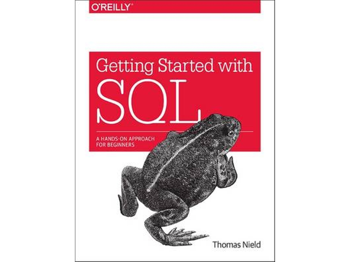 Livro Getting Started with SQL de Thomas Nield (Inglês)