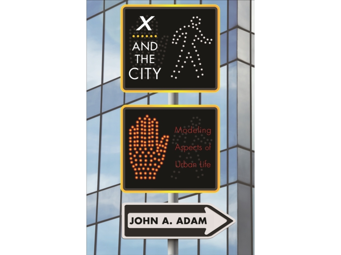 Livro X And The City De John Adam (inglês)