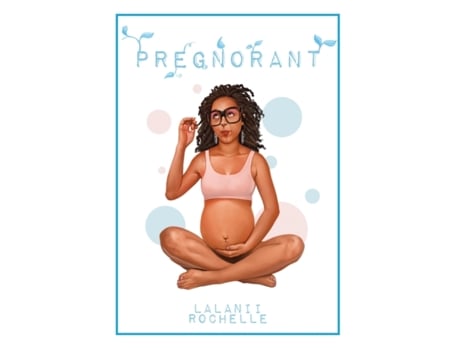 Livro Pregnorant Lalanii Rochelle (Inglês)
