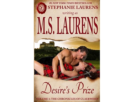 Livro Desires Prize The Chronicles of Claerwhen de Stephanie Laurens (Inglês)
