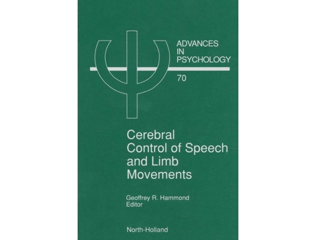 Livro Cerebral Control of Speech and Limb Movements de Gr Hammond (Inglês - Capa Dura)