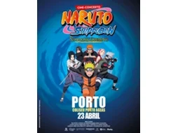 Bilhete NARUTO SHIPPUDEN SYMPHONIC EXPERIENCE|PORTO