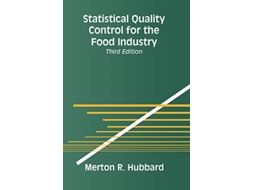 Livro Statistical Quality Control for the Food Industry de Merton R Hubbard (Inglês)