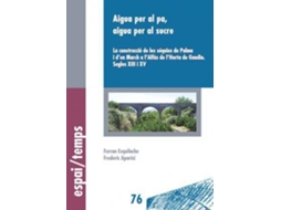 Livro Aigua Per Al Pa, Aigua Per Al Sucre de Ferran Martí