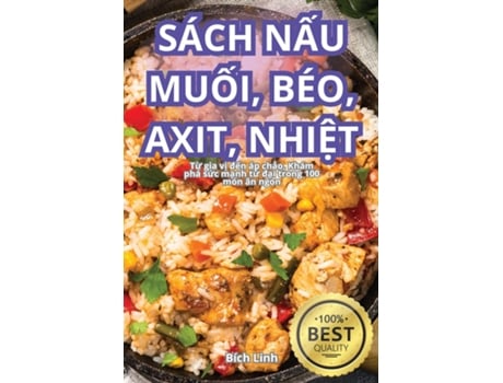 Livro SÁCH N?U MU?I, BÉO, AXIT, NHI?T de Bích Linh (Inglês)