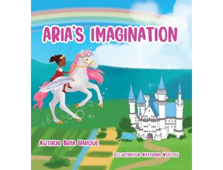 Livro Arias Imagination De Bria Unique (inglês)