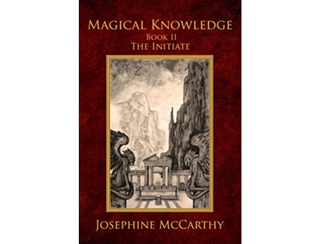 Livro Magical Knowledge II The Initiate de Josephine McCarthy (Inglês)
