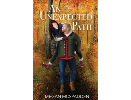 Livro An Unexpected Path de Megan McSpadden (Inglês)