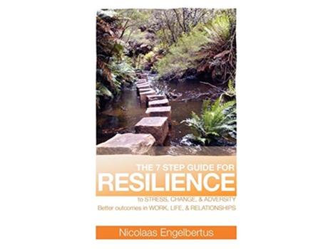 Livro The 7 Step Guide for Resilience de Nicolaas Engelbertus (Inglês)