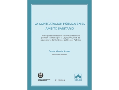 Livro La Contratación Pública En El Ámbito Sanitario de Javier Garcia Amez (Espanhol)