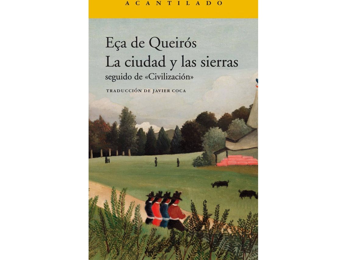 Livro La Ciudad Y Las Sierras de José Maria Eça de Queirós (Espanhol)