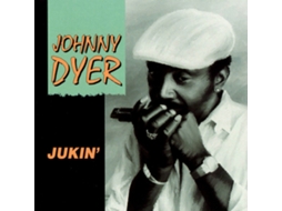 CD Johnny Dyer - Jukin'