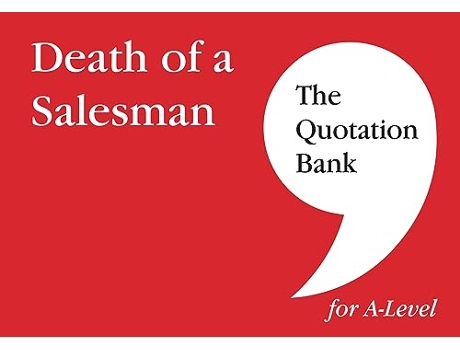 Livro Quotation Bank Death of A Salesman Revision and Study Guide for English Literature de The Quotation Bank (Inglês)