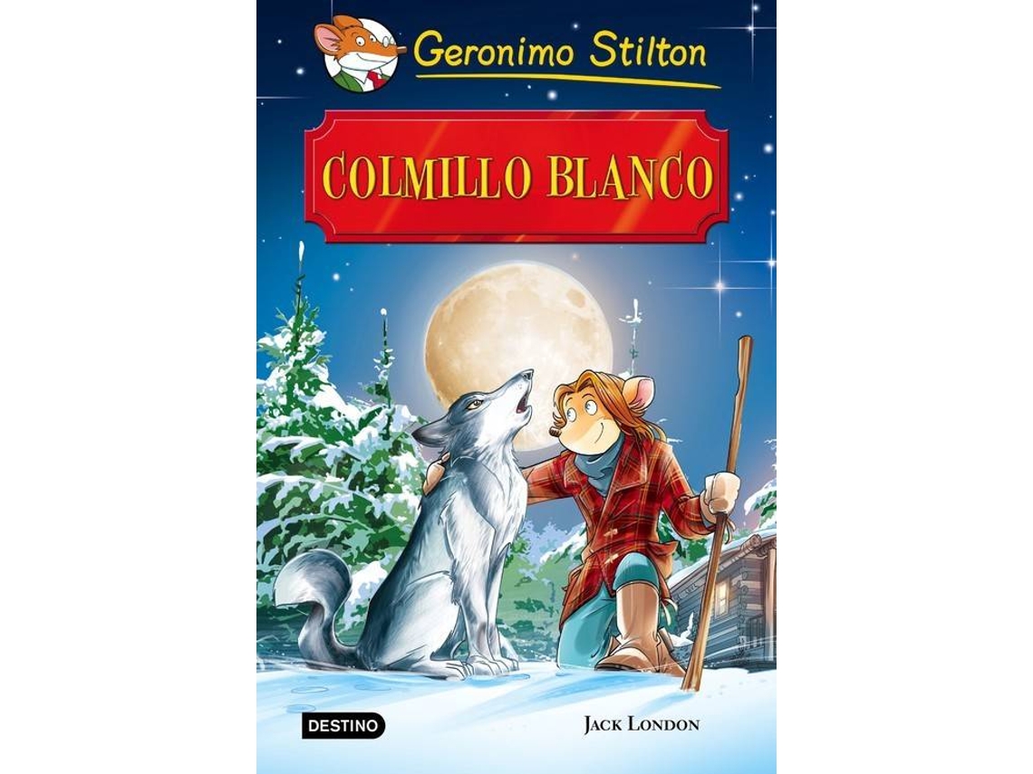 Livro Colmillo Blanco de Geronimo Stilton (Espanhol)