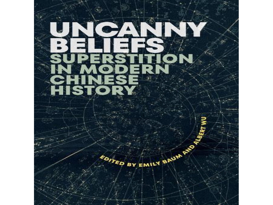 Livro Uncanny Beliefs de Harvard University Asia Center (Inglês)