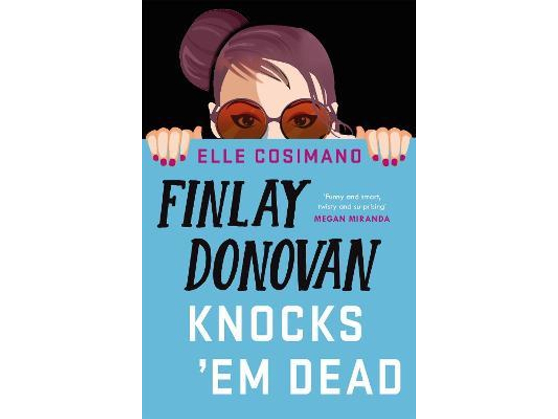 Livro Finlay Donovan Knocks Em Dead de Elle Cosimano (Inglês)