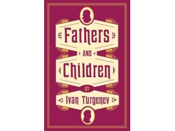 Livro Fathers and Children de Ivan Turgenev (Inglês)