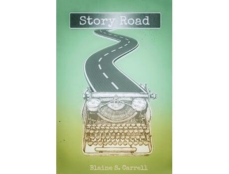 Livro Story Road De Carrell, Blaine Et Al. (inglês)