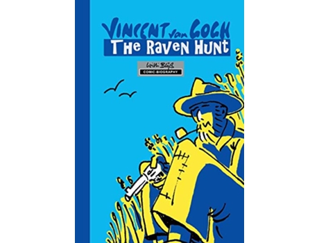 Livro Milestones of Art Vincent van Gogh The Chase of Ravens A Graphic Novel de Willi Bloess (Inglês)