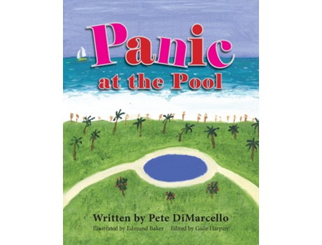 Livro Panic At The Pool De Pete Dimarcello (inglês)