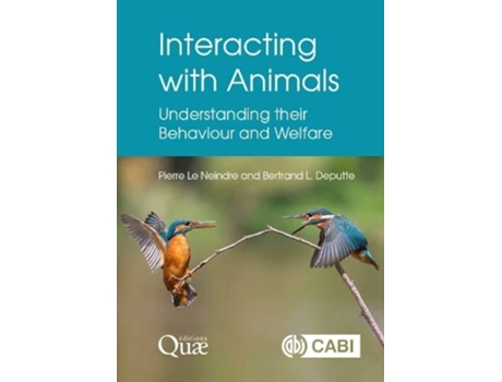 Livro Interacting with Animals de Pierre Le Neindre e Bertrand Deputte (Inglês - Capa Dura)