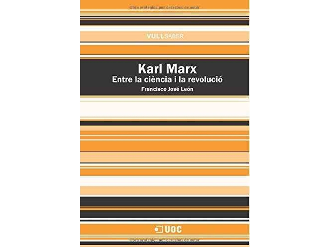 Livro Karl Marx. Entre La Ciéncia I La Revolució de Francisco José Leon