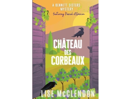 Livro Château Des Corbeaux De Lise Mcclendon (inglês)