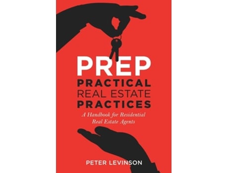 Livro PREP Practical Real Estate Practices A Handbook for Residential Real Estate Agents de Peter Levinson (Inglês)