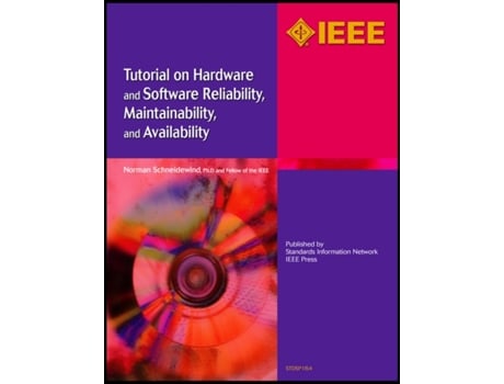 Livro Tutorial on Hardware and Software Reliability, Maintainability and Availability Norman F. Schneidewind (Inglês)