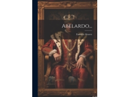 Livro Abelardo... de Eudófilo Alvarez (Inglês)