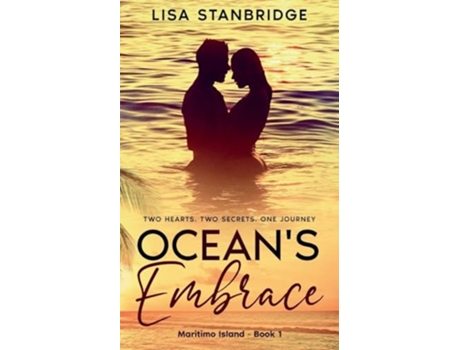 Livro Oceans Embrace Maritimo Island Series Book 1 de Lisa Stanbridge (Inglês)