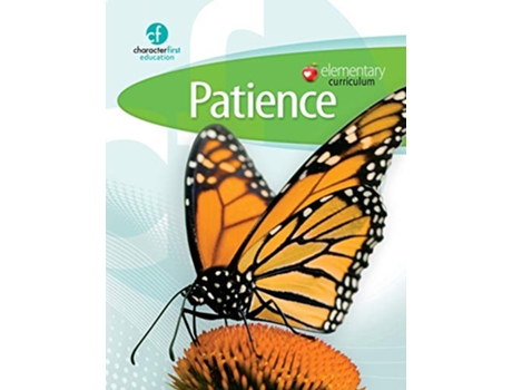 Livro Elementary Curriculum Patience de Character First Education (Inglês)